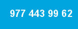977 443 99 62